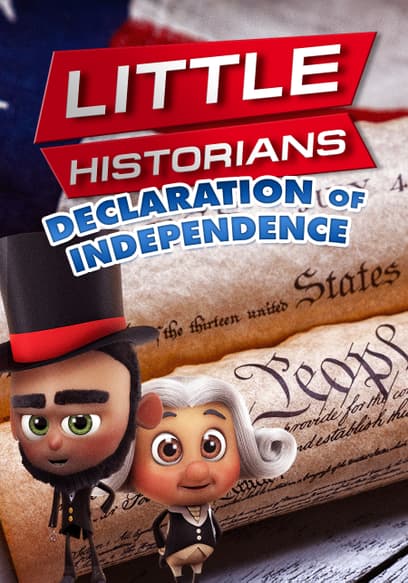 Little Historians: Declaration of Independence