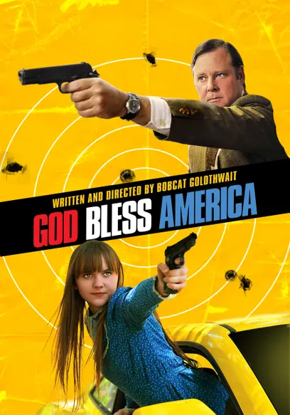 Watch God Bless America (2012) - Free Movies | Tubi