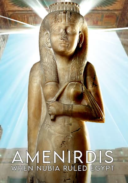 Amenirdis: When Nubia Ruled Egypt