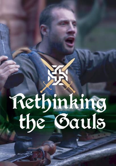 Rethinking the Gauls