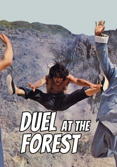 Duel at the Forest