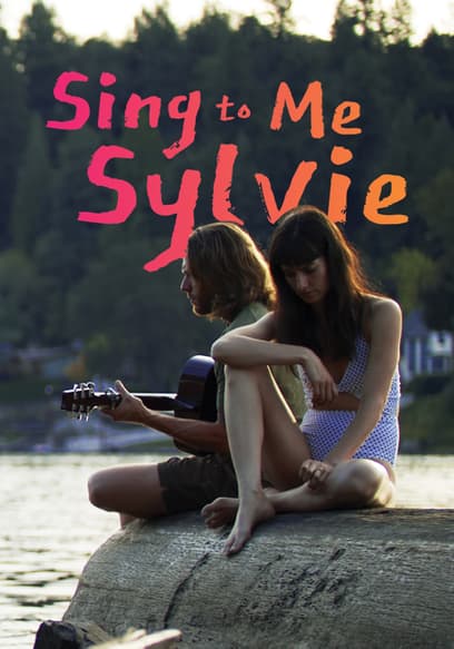 Sing to Me Sylvie