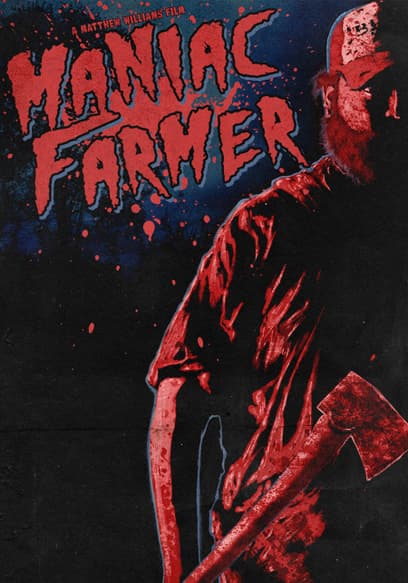 Maniac Farmer
