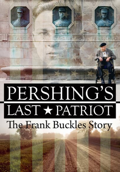 Pershing's Last Patriot