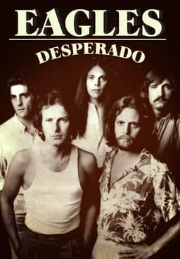 Eagles - Desperado, Releases