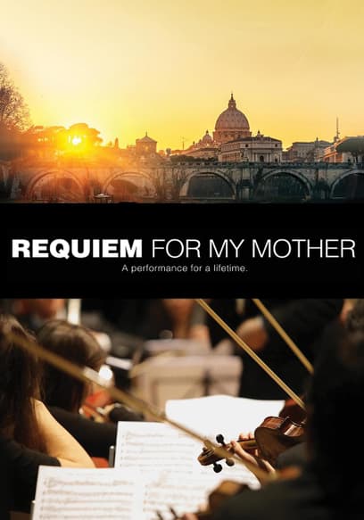 Requiem for My Mother