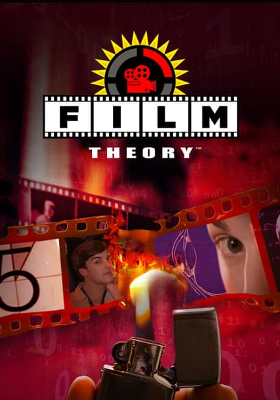 Watch Film Theory - Free TV Shows | Tubi