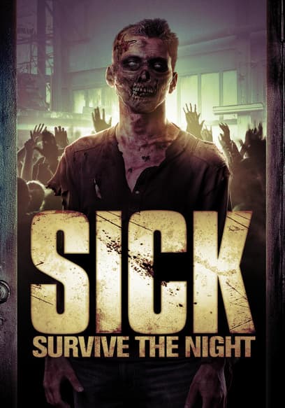 SICK: Survive the Night (Espa√±ol)