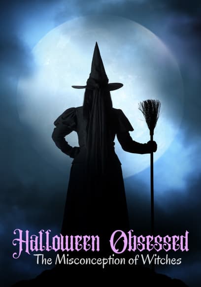 Halloween Obsessed: The Misconception of Witches