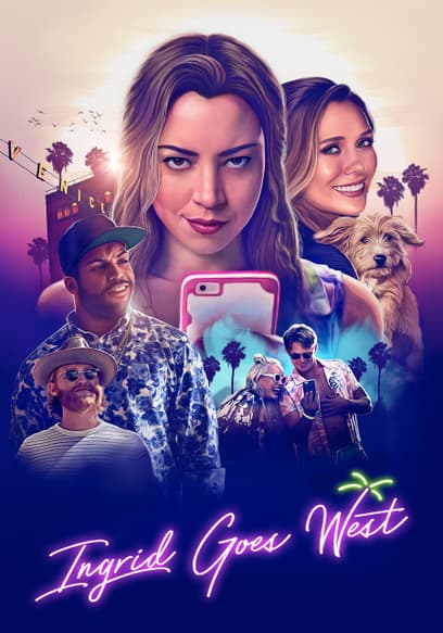 Ingrid Goes West