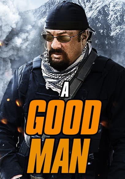 Watch A Good Man (2014) - Free Movies | Tubi