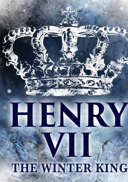 Henry VII: The Winter King