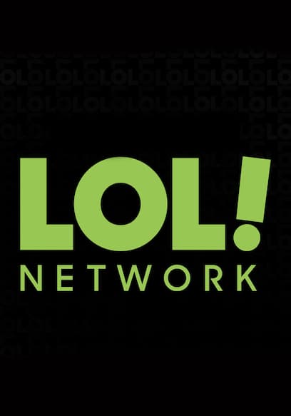 Watch LOL! Network - Free Live TV | Tubi