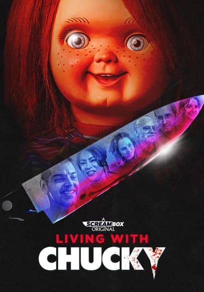 Living With Chucky