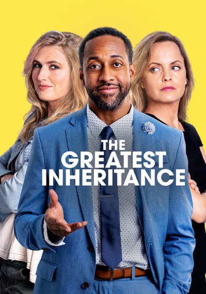 The Greatest Inheritance