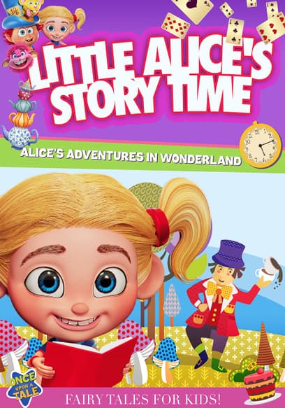 Little Alice's Storytime: Alice's Adventures in Wonderland (Pt. 1)