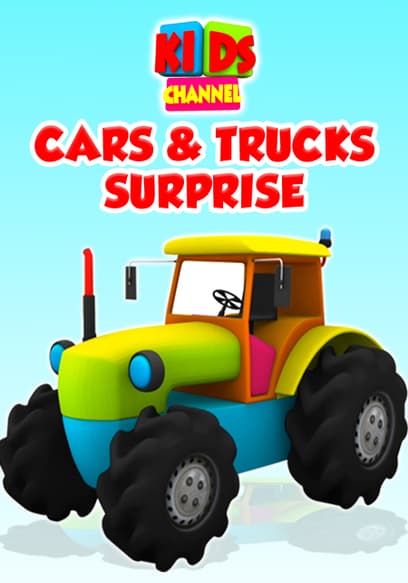 Kids Channel: Cars & Trucks Surprise