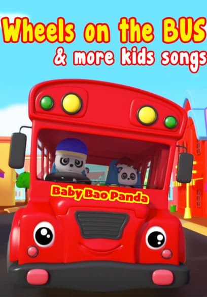 Baby Bao Panda: Wheels on the Bus & More Kids Songs