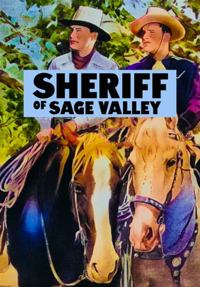 Watch Sheriff of Sage Valley (1942) - Free Movies | Tubi