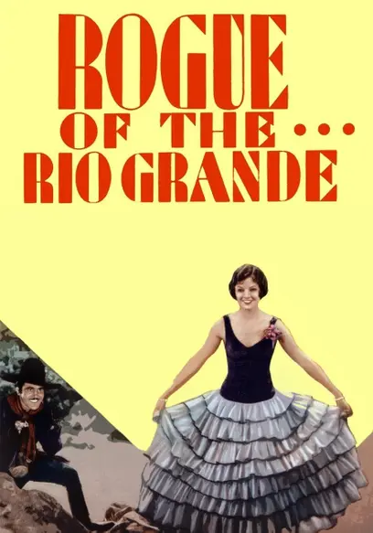 Rogue of the Rio Grande