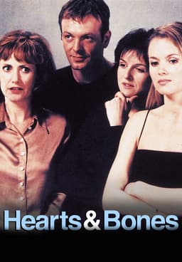 Hearts and Bones (TV Series 2000–2001) - IMDb