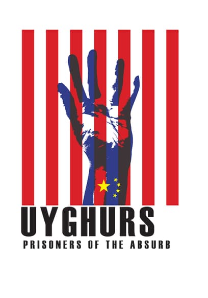 Uyghurs: Prisoners of the Absurd