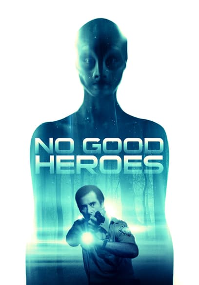 No Good Heroes