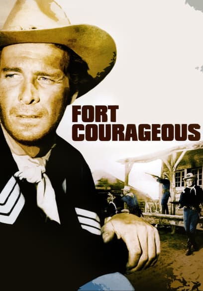 Fort Courageous