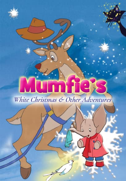 Mumfie's White Christmas & Other Adventures