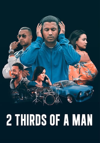 watch-2-thirds-of-a-man-2023-free-movies-tubi