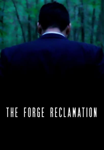 The Forge Reclamation