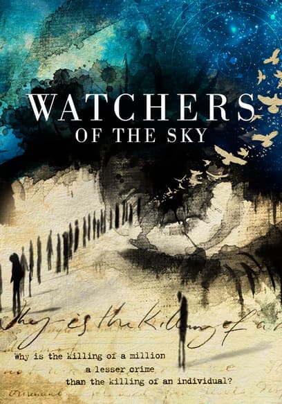 Watchers of the Sky