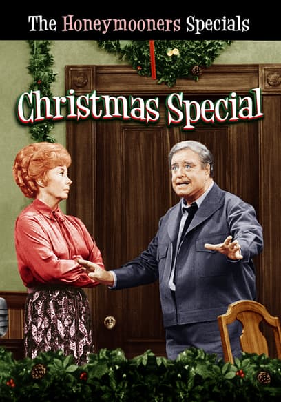 The Honeymooners Specials: The Christmas Special