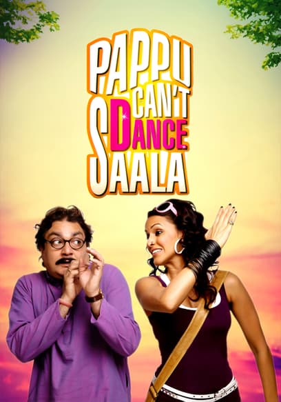 Pappu Can't Dance Saala