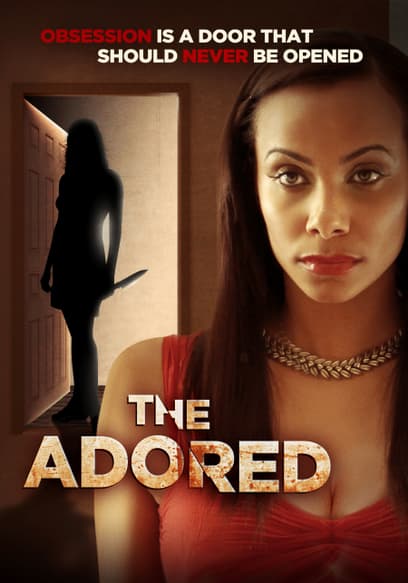 The Adored