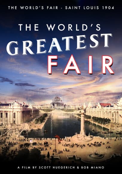 The World's Greatest Fair