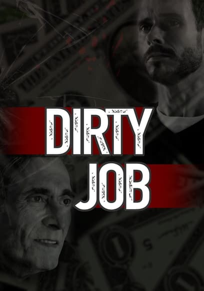 Dirty Job (Trabalho Sujo)