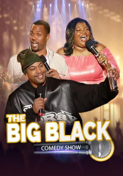 The Big Black Comedy Show