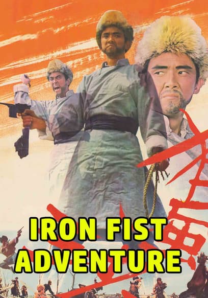 Iron Fist Adventure