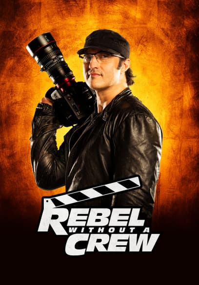 Rebel Without a Crew