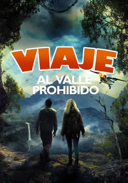 Viaje Al Valle Prohibido (Doblado)