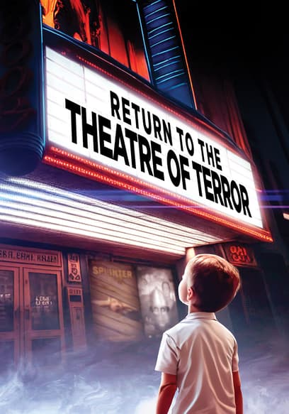 Return to the Theatre of Terror