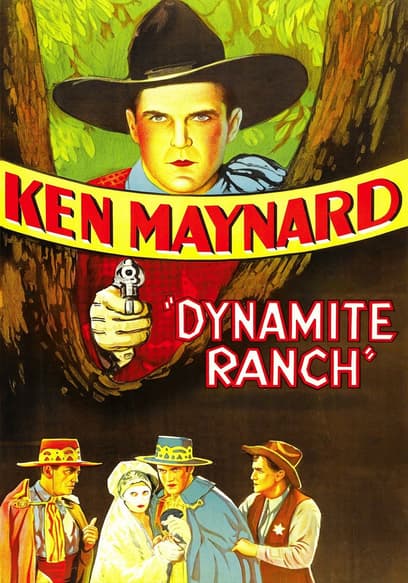 Watch Dynamite Ranch (1932) - Free Movies | Tubi