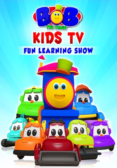 Kids TV: Bob the Train - Fun Learning Show