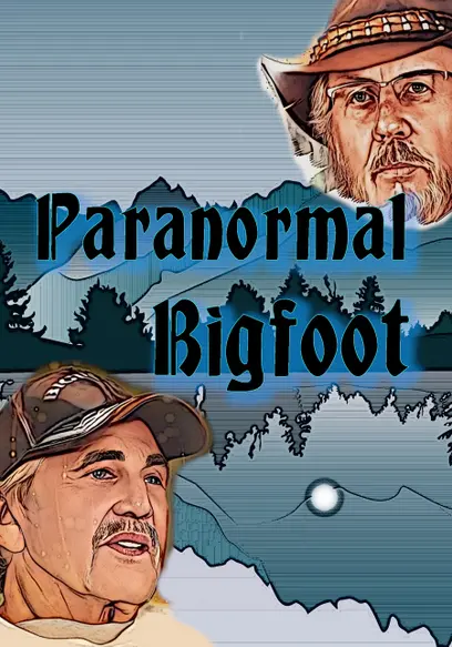 Paranormal Bigfoot