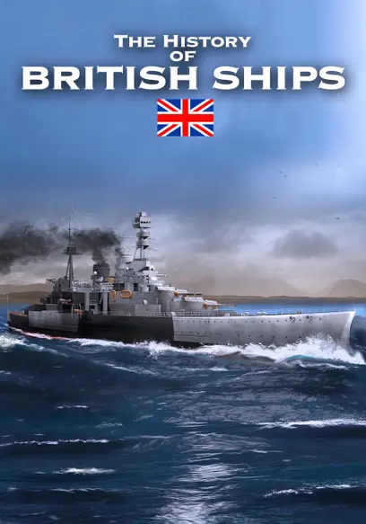 The History of British Ships
