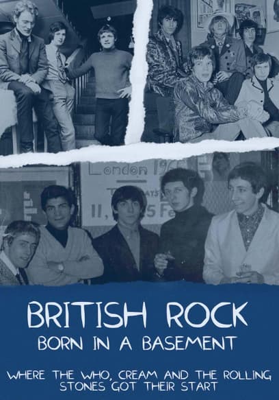 British Rock Stars: Born in a Basement