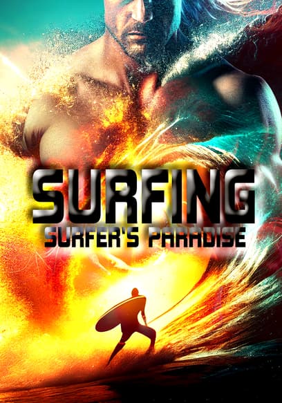 Surfing: Surfer's Paradise