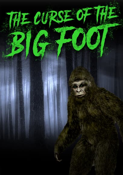 The Curse of Bigfoot