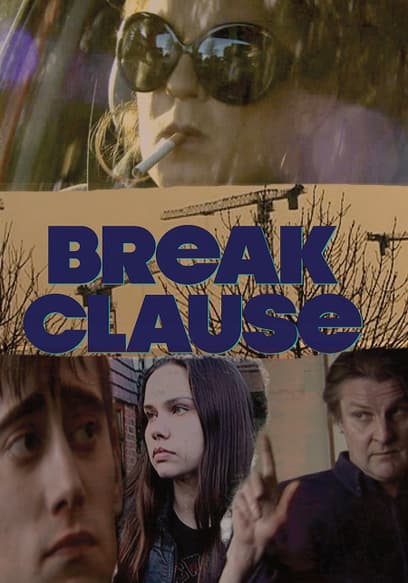 Break Clause
